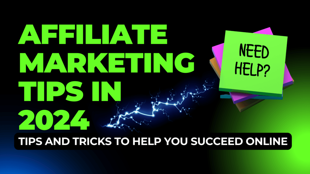 Affiliate Marketing Tips