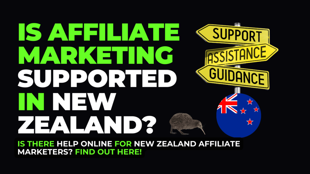Is Affiliate Marketing Supported In New Zealand