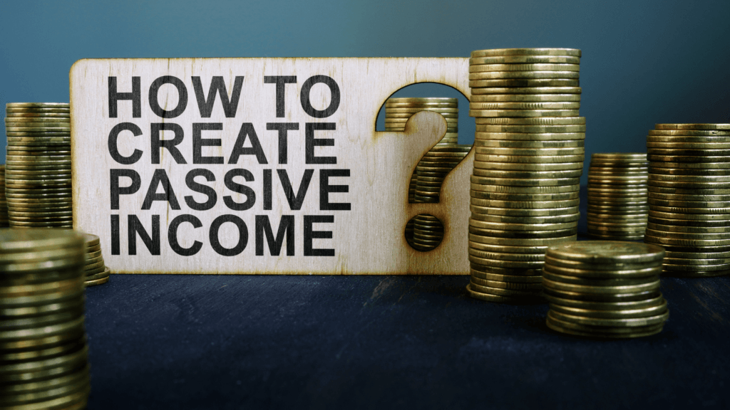 Best Ways To Make Passive Income Online