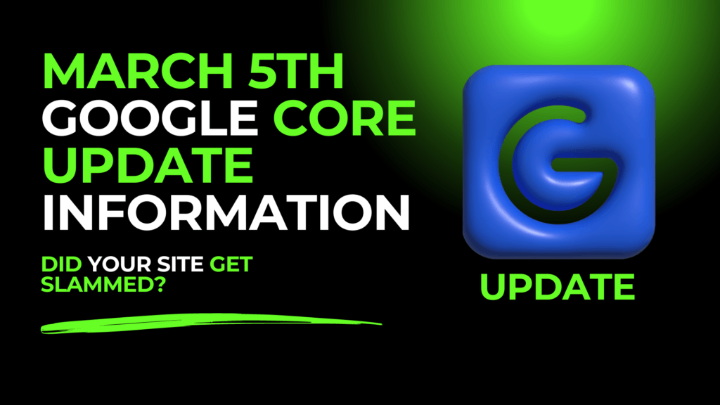 Google Core Update, 5th march 2024