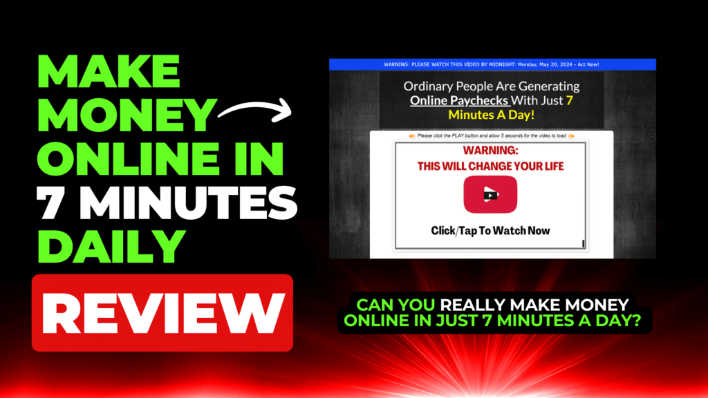 7 minutes Daily review, Make money online program