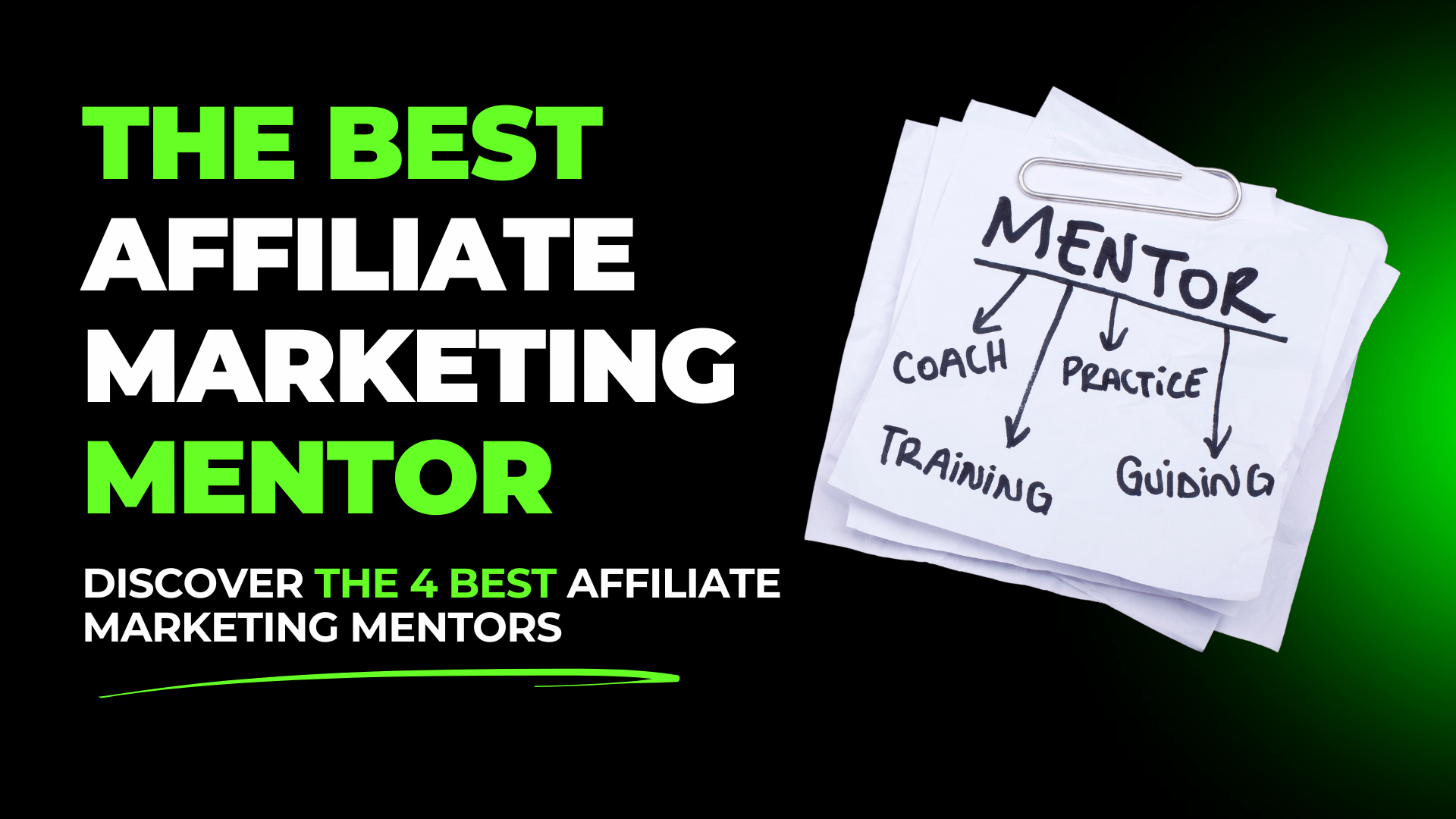 The Best Affiliate Marketing Mentor