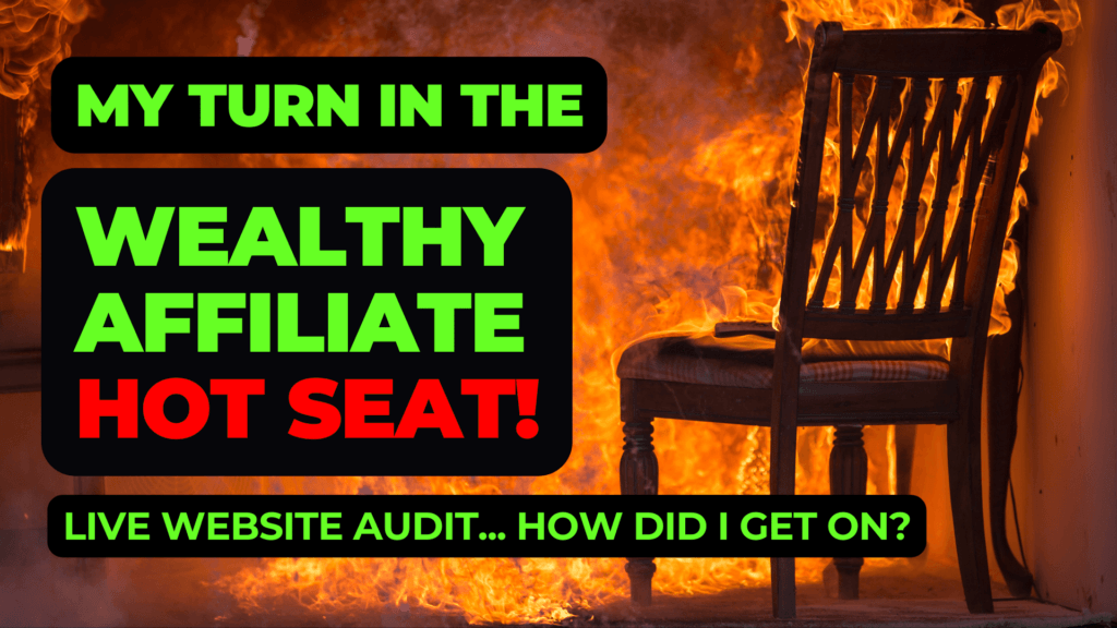 The Wealthy Affiliate Hot Seat