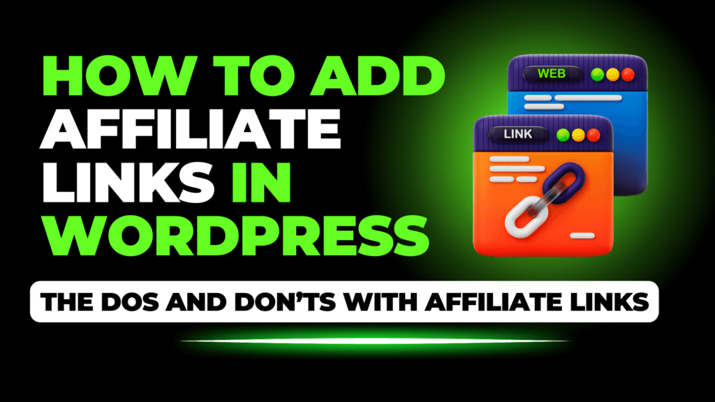 How To Add Affiliate Links In WordPress