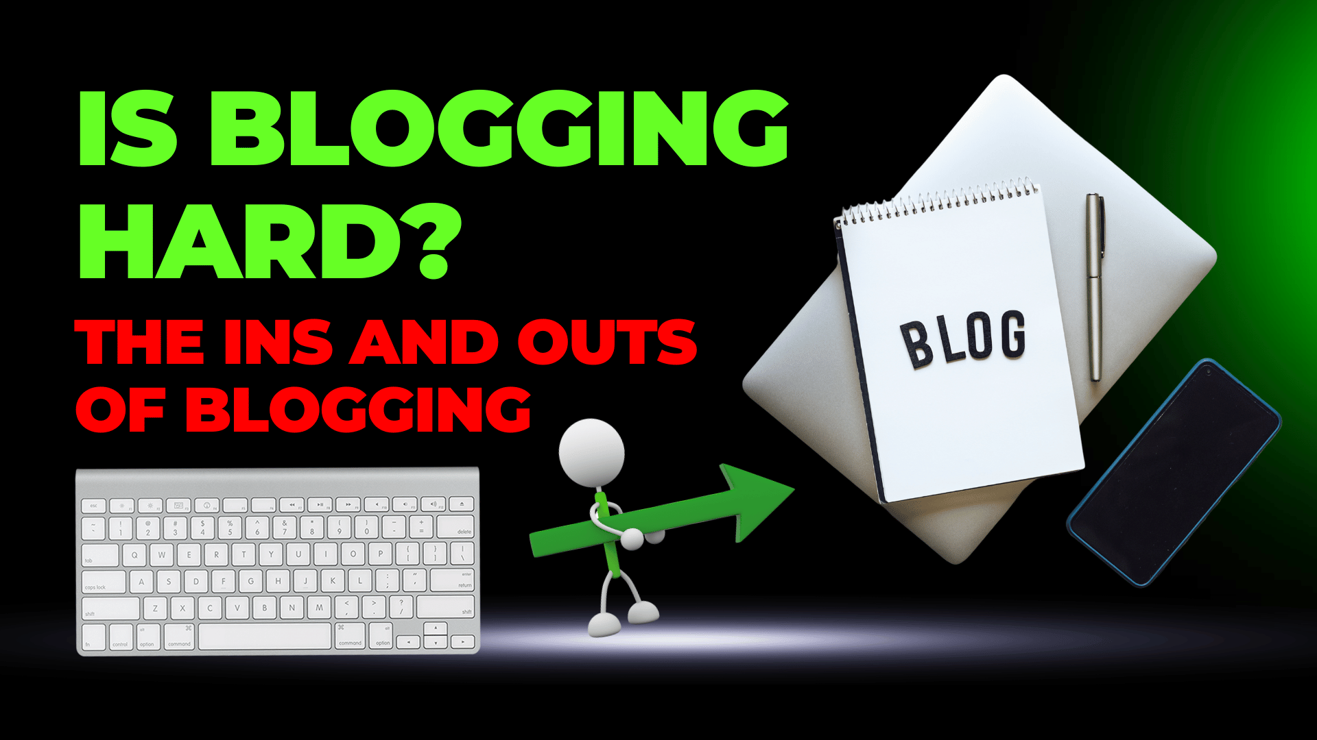 Is Blogging Hard