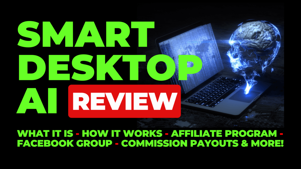 Smart Desktop AI Review