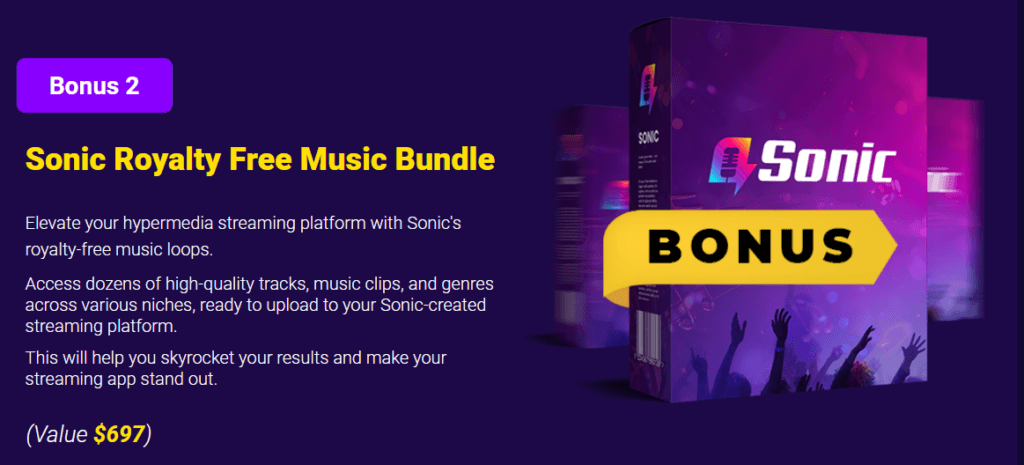 Bonus number two, Sonic AI Powered Streaming Platform