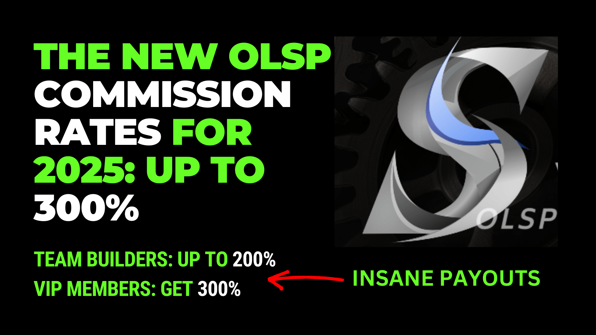 The New OLSP Commission Rates For 2025