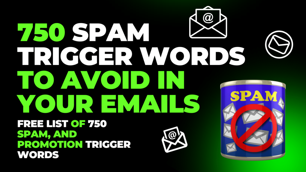 750 Spam trigger words